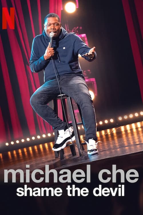 دانلود فیلم Michael Che: Shame the Devil