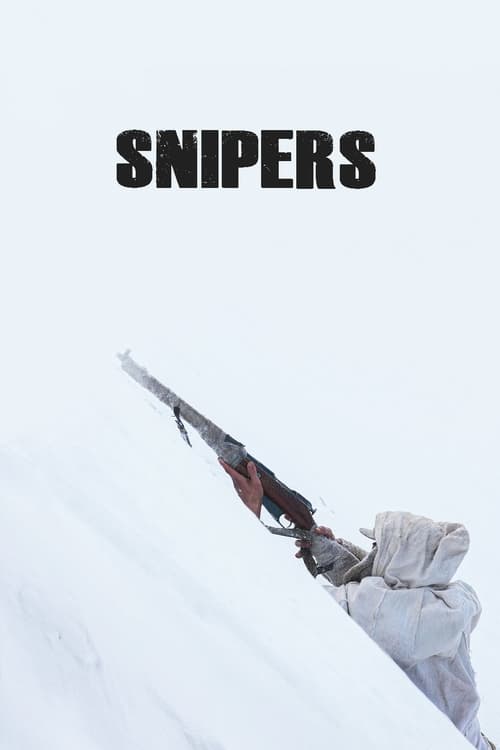 دانلود فیلم Snipers – تک تیراندازها