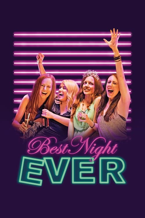 دانلود فیلم Best Night Ever