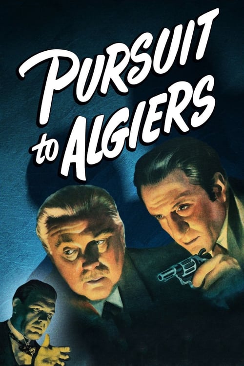 دانلود فیلم Pursuit to Algiers – تعقیب تا الجزیره