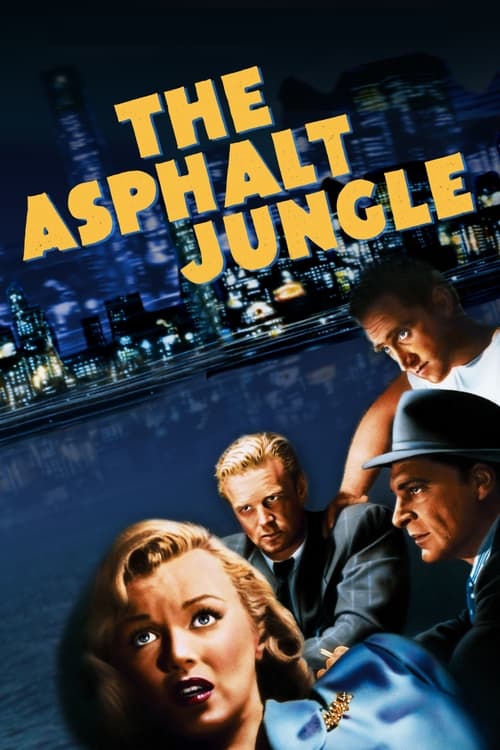 دانلود فیلم The Asphalt Jungle – جنگل آسفالت