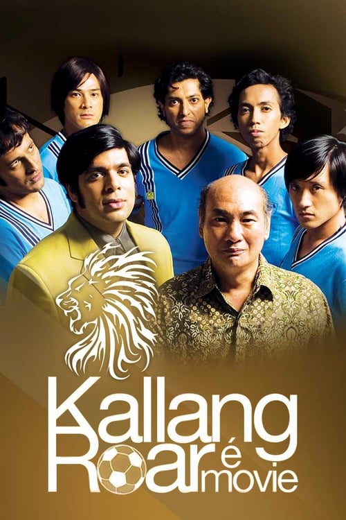 دانلود فیلم Kallang Roar The Movie