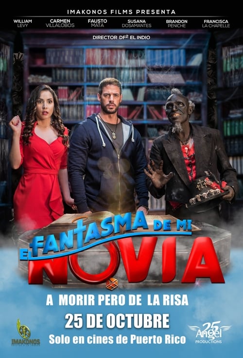 دانلود فیلم El fantasma de mi novia